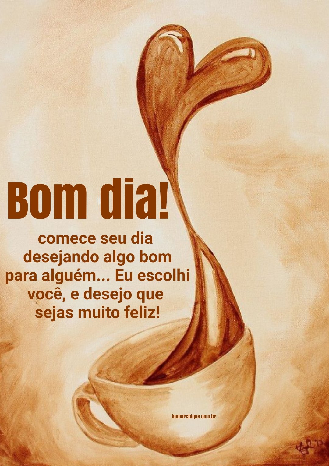 Bom dia! Comece seu dia desejando algo bom para alguém