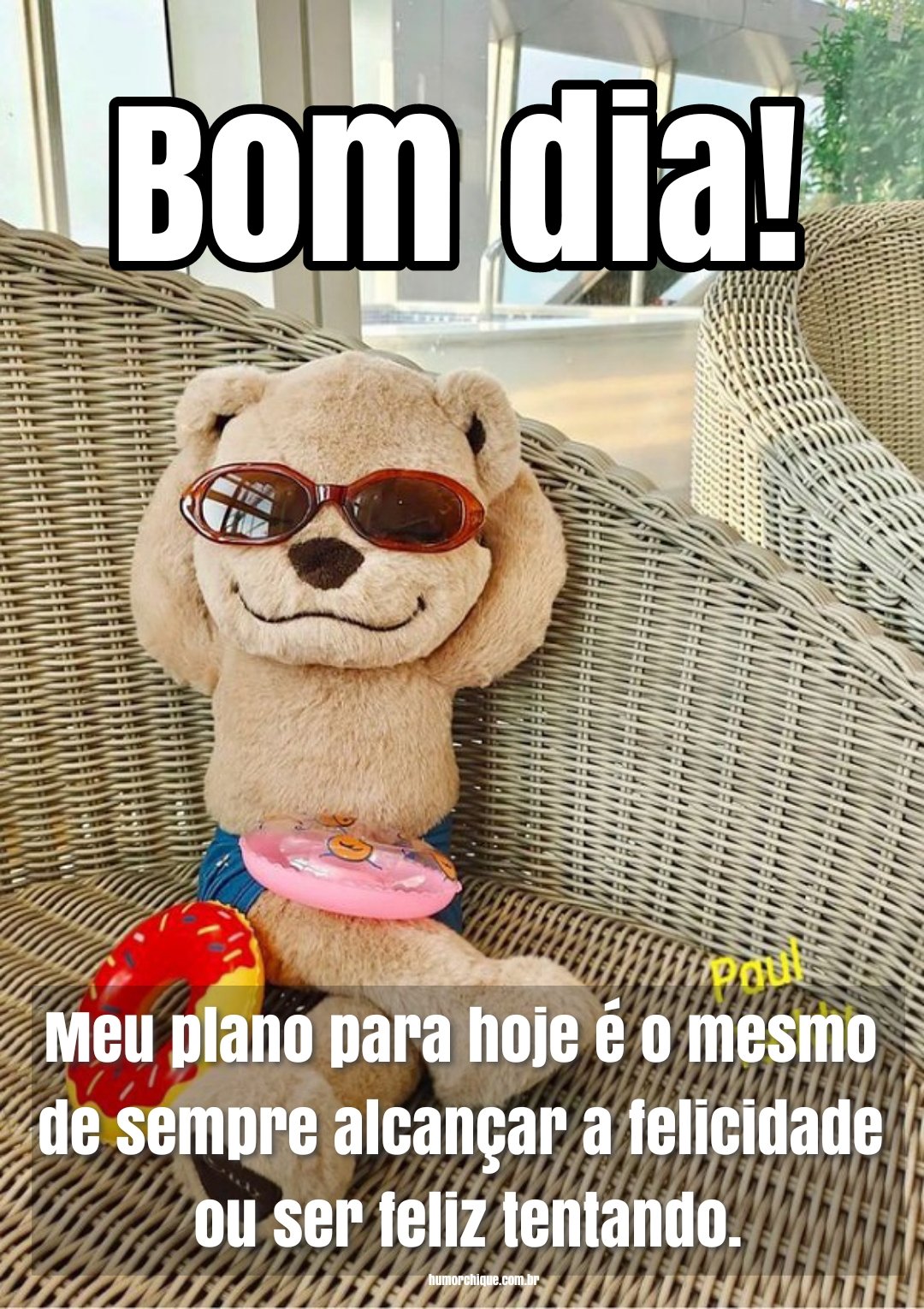 Bom dia! Vamos alcançar a felicidade ou ser feliz tentando