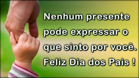 Mensagens de Feliz dia dos Pais para você compartilhar com seu querido pai