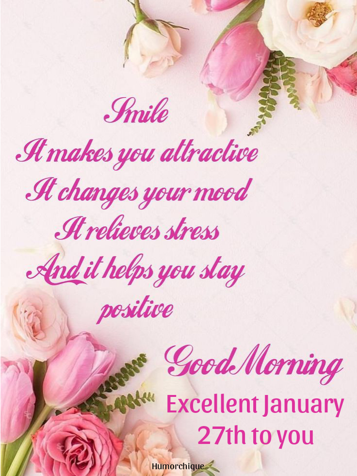 Good morning quotes January 27th peace and faith for your day to be happy